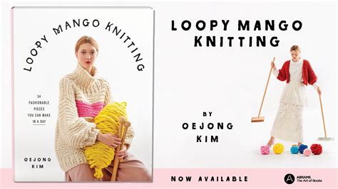 Loopy mango - "Loopy Mango Knitting" Book; Sweaters, Tops & Dresses Patterns; Cardigans, Coats & Open Vests Patterns; Hats, Beanies & Headbands Patterns; Scarves, Shawls & Cowls …